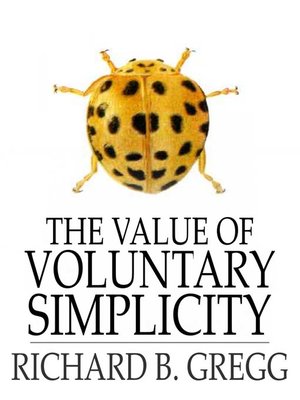 cover image of The Value of Voluntary Simplicity